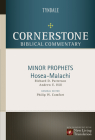 Minor Prophets: Hosea Through Malachi (Cornerstone Biblical Commentary #10) Cover Image