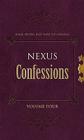 Nexus Confessions: Volume Four Cover Image
