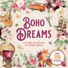 Boho Dreams Sticker Book: A Free-Spirited Sticker Book By Peter Pauper Press (Created by) Cover Image