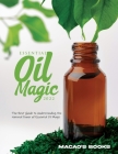 Essential Oil Magic 2022 By Macao's Books Cover Image
