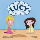 Little Lucy Adventures: Mazzy & The Galapagos Islands Cover Image