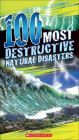 100 Most Destructive Natural Disasters Ever By Anna Claybourne Cover Image