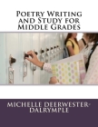 Poetry Writing and Study for Middle Grades Cover Image
