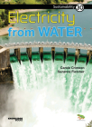 Electricity from Water: Book 30 (Sustainability #30) By Carole Crimeen, Suzanne Fletcher (Illustrator) Cover Image
