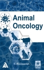 Animal Oncology By S. Sivaseelan Cover Image