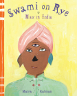 Swami on Rye: Max in India Cover Image