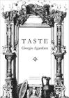 Taste (The Italian List) By Giorgio Agamben, Cooper Francis (Translated by) Cover Image