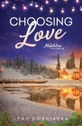 Choosing Love: A Brother's Best Friend, Military Romance Cover Image