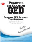 Practice the Canadian GED: Practice Test Questions for the Canadian GED Cover Image