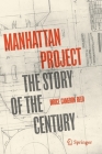 Manhattan Project: The Story of the Century Cover Image