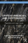 Cryptocurrencies and Cryptoassets: Regulatory and Legal Issues Cover Image