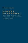 Israel, Diaspora, and the Routes of National Belonging (Cultural Spaces) Cover Image