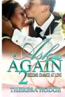 Ask Me Again 2: Second Chance At Love Cover Image
