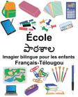 Français-Télougou École Imagier bilingue pour les enfants Cover Image