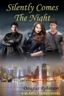 Silently Comes The Night By Douglas Robinson Cover Image