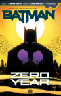 Batman: Zero Year By Scott Snyder, Greg Capullo (Illustrator) Cover Image