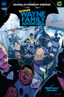Batman: Wayne Family Adventures Volume Two By CRC Payne, StarBite (Illustrator) Cover Image