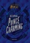 Becoming Prince Charming (Suddenly Royal) By Loren Bailey Cover Image