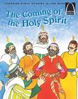 The Coming of the Holy Spirit 6pk the Coming of the Holy Spirit 6pk (Arch Books) By Jean Cook, Robert Baden Cover Image