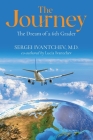 The Journey: The Dream of a 6th Grader By Sergei Ivantchev Cover Image
