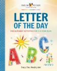 Letter of the Day: Fun Alphabet Activities for 3-5 Year Olds By Talita Paolini Cover Image