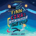 Finn and Ezra's Bar Mitzvah Time Loop Cover Image