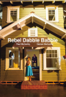 Rebel Dabble Babble Cover Image