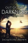 Out of the Darkness: Book 5 of The Light Series Cover Image