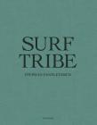 Surf Tribe By Stephan Vanfleteren Cover Image