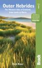 Outer Hebrides: The Western Isles of Scotland: From Lewis to Barra (Bradt Travel Guide Outer Hebrides: The Western Isles of Scot) Cover Image