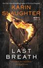 Last Breath By Karin Slaughter Cover Image