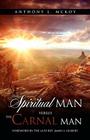 The Spiritual Man Versus the Carnal Man Cover Image