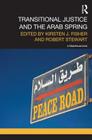 Transitional Justice and the Arab Spring Cover Image