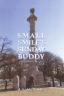Small Smile's Sunday Buddy: and other South Brooklyn Tales By J.A. McNally Cover Image