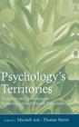 Psychology's Territories: Historical and Contemporary Perspectives from Different Disciplines By Mitchell Ash, Thomas Sturm Cover Image