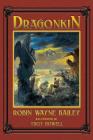 Dragonkin Book One, Wyvernwood By Robin Wayne Bailey, Troy Howell (Illustrator) Cover Image