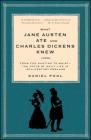 What Jane Austen Ate and Charles Dickens Knew: From Fox Hunting to Whist-the Facts of Daily Life in Nineteenth-Century England By Daniel Pool Cover Image