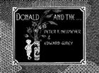 Donald and the... By Peter Neumeyer, Edward Gorey Cover Image