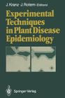 Experimental Techniques in Plant Disease Epidemiology Cover Image