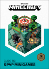 Minecraft: Guide to PVP Minigames By Mojang AB, The Official Minecraft Team Cover Image