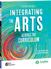 Integrating the Arts Across the Curriculum (Strategies to Integrate the Arts) By Lisa Donovan, Louise Pascale Cover Image