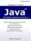 Java: A Beginner's Tutorial (Fifth Edition) Cover Image