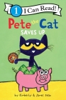 Pete the Cat Saves Up (I Can Read Level 1) By James Dean, James Dean (Illustrator), Kimberly Dean Cover Image
