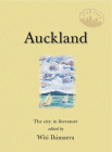 Auckland: The City in Literature (Our City) By Witi Ihimaera (Editor) Cover Image