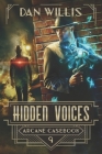 Hidden Voices By Dan Willis Cover Image