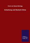 Schantung und Deutsch-China Cover Image