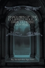 Shadows of the Eclipsed Soul: A Dark Feminine Odyssey Cover Image
