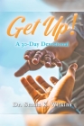 Get Up!: A 30-Day Devotional Cover Image