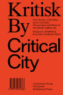 Kritisk by / Critical City By Kristoffer Weiss (Editor) Cover Image