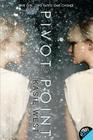 Pivot Point By Kasie West Cover Image